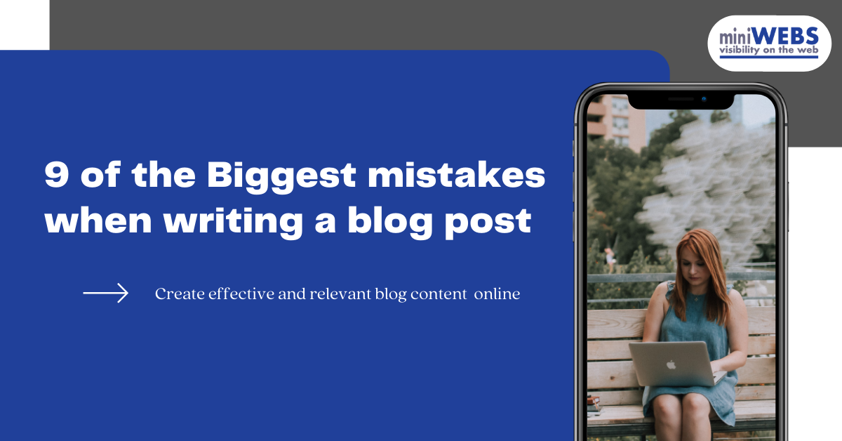 9 of the Biggest mistakes when writing a Blog post